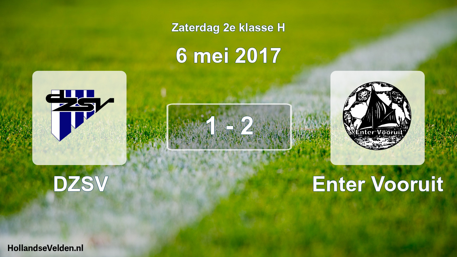 Total number of matches played: DZSV - Enter Vooruit 1 - 2 (6 May 2017)