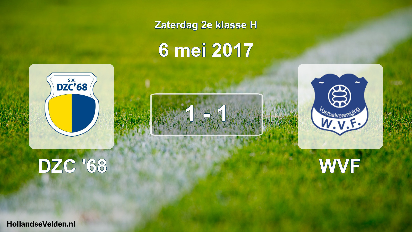Total number of matches played: DZC '68 - WVF 1 - 1 (6 May 2017)