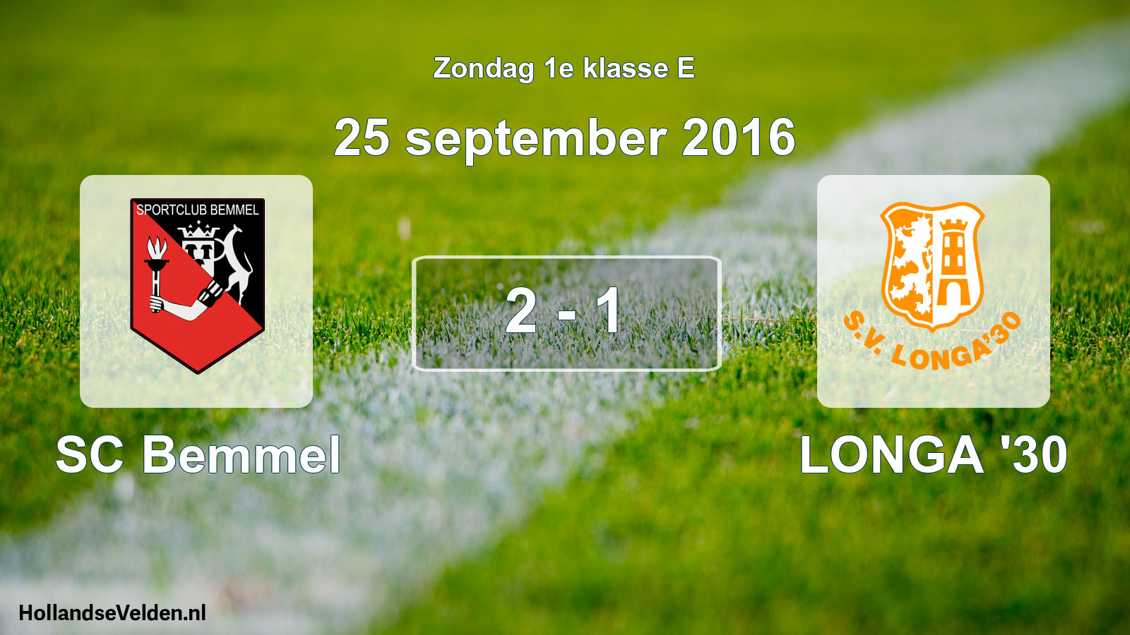 Total number of matches played: SC Bemmel - LONGA '30 2 - 1 (25 September 2016)