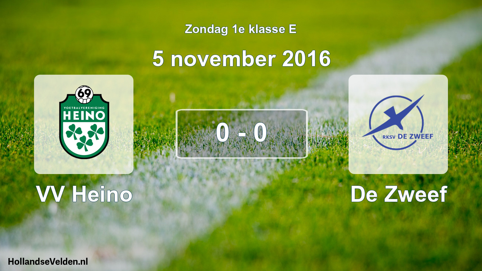 Total number of matches played: VV Heino - De Zweef 0 - 0 (5 November 2016)