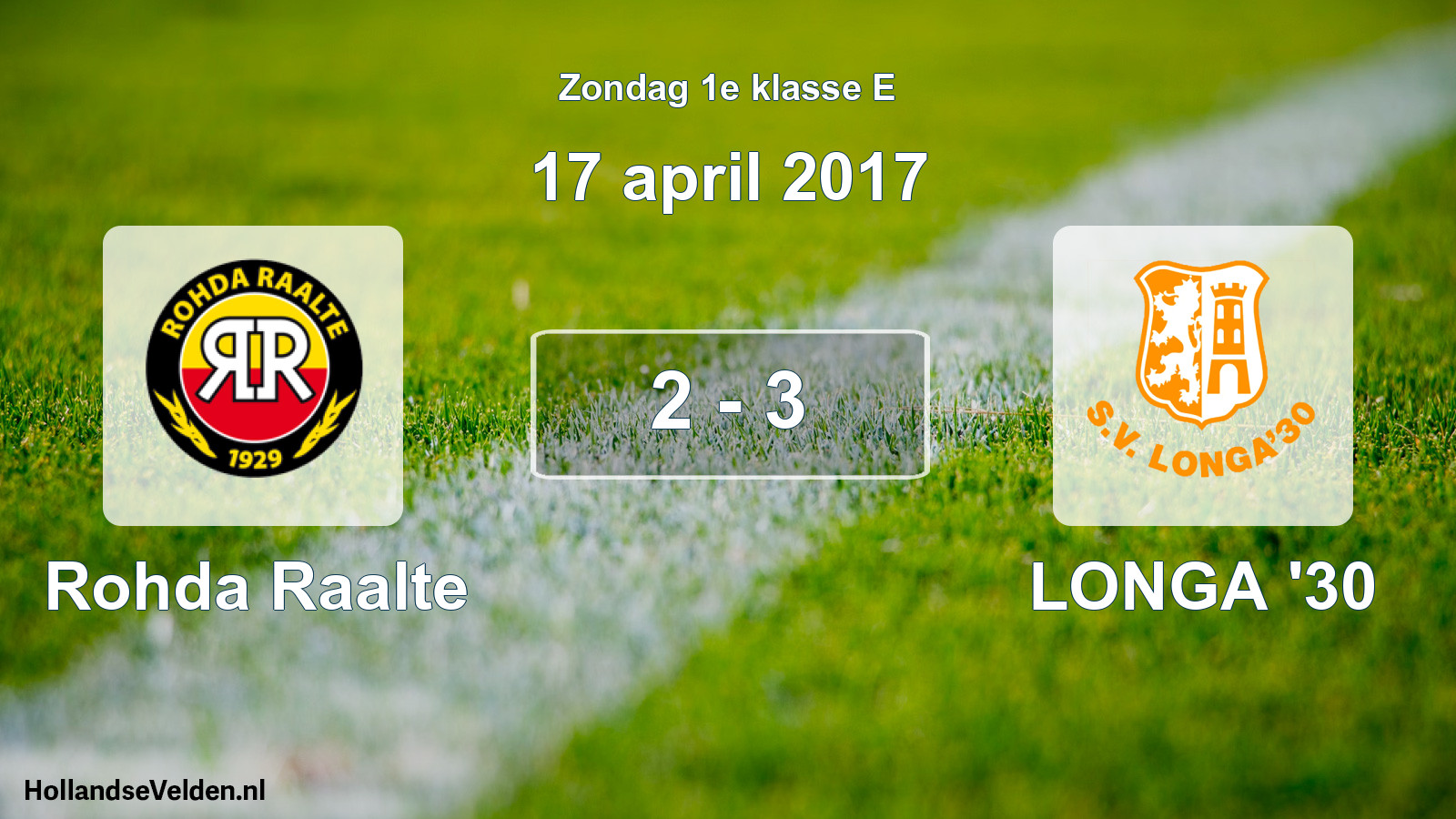 Total number of matches played: Rohda Raalte - LONGA '30 2 - 3 (17 April 2017)