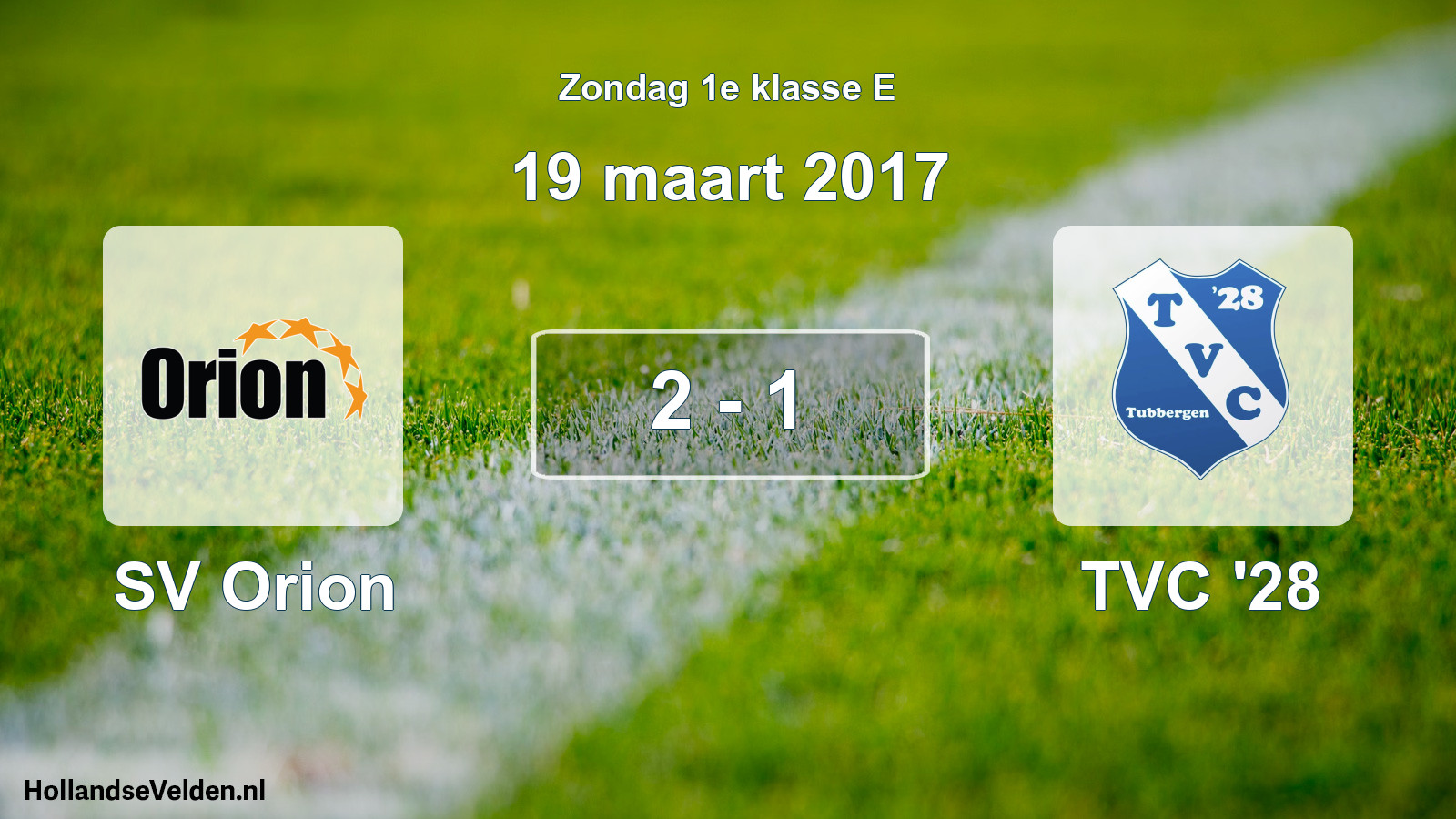 Total number of matches played: SV Orion - TVC '28 2 - 1 (19 March 2017)