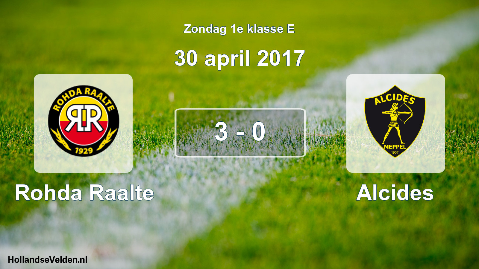 Total number of matches played: Rohda Raalte - Alcides 3 - 0 (30 April 2017)