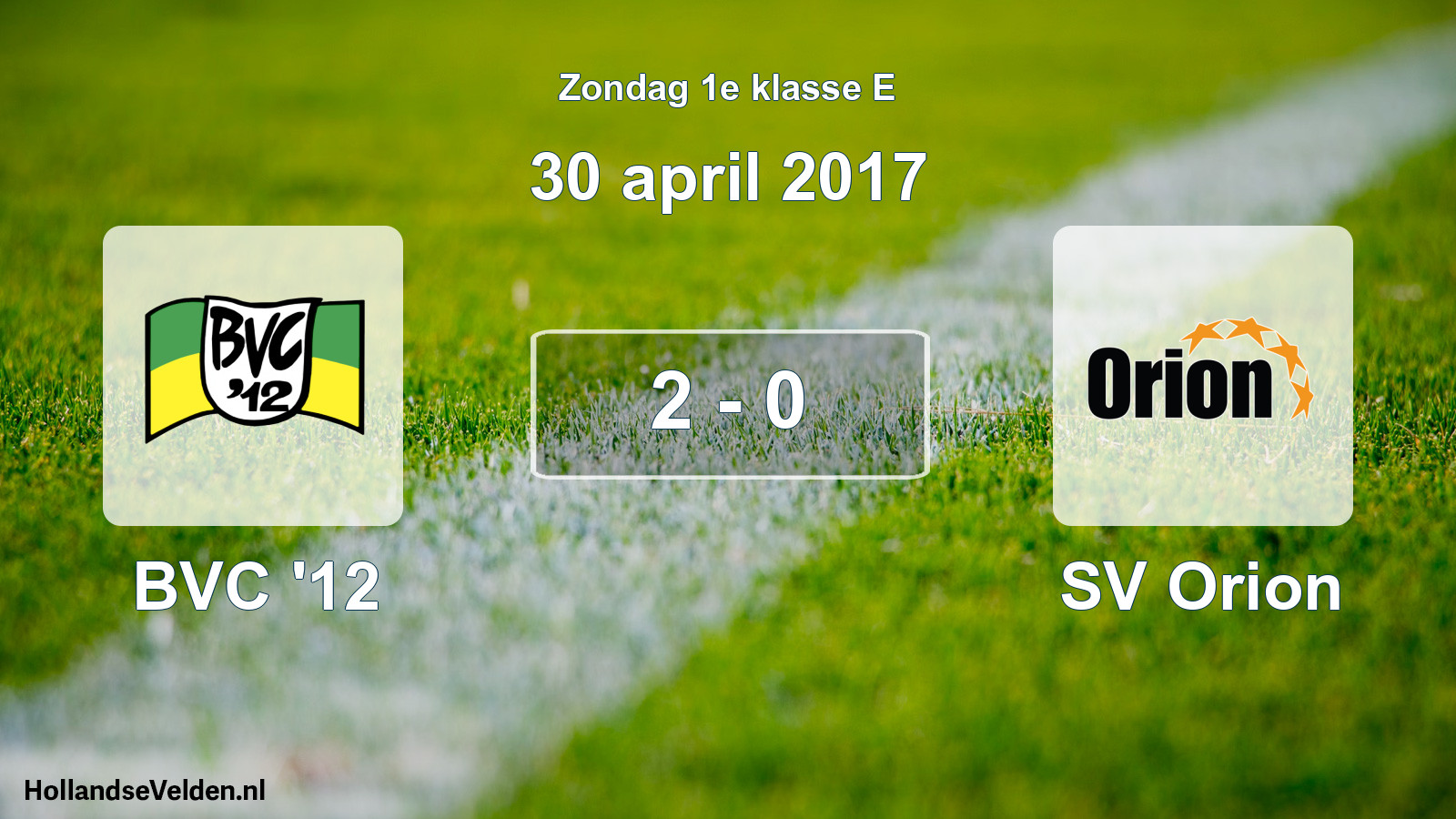 Total number of matches played: BVC '12 - SV Orion 2 - 0 (30 April 2017)