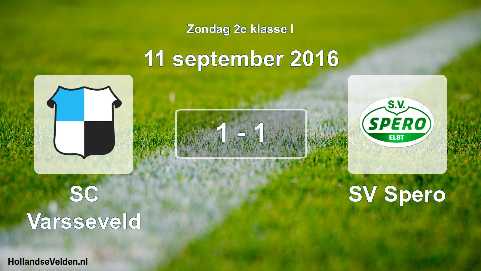 Total number of matches played: SC Varsseveld - SV Spero 1 - 1 (11 September 2016)