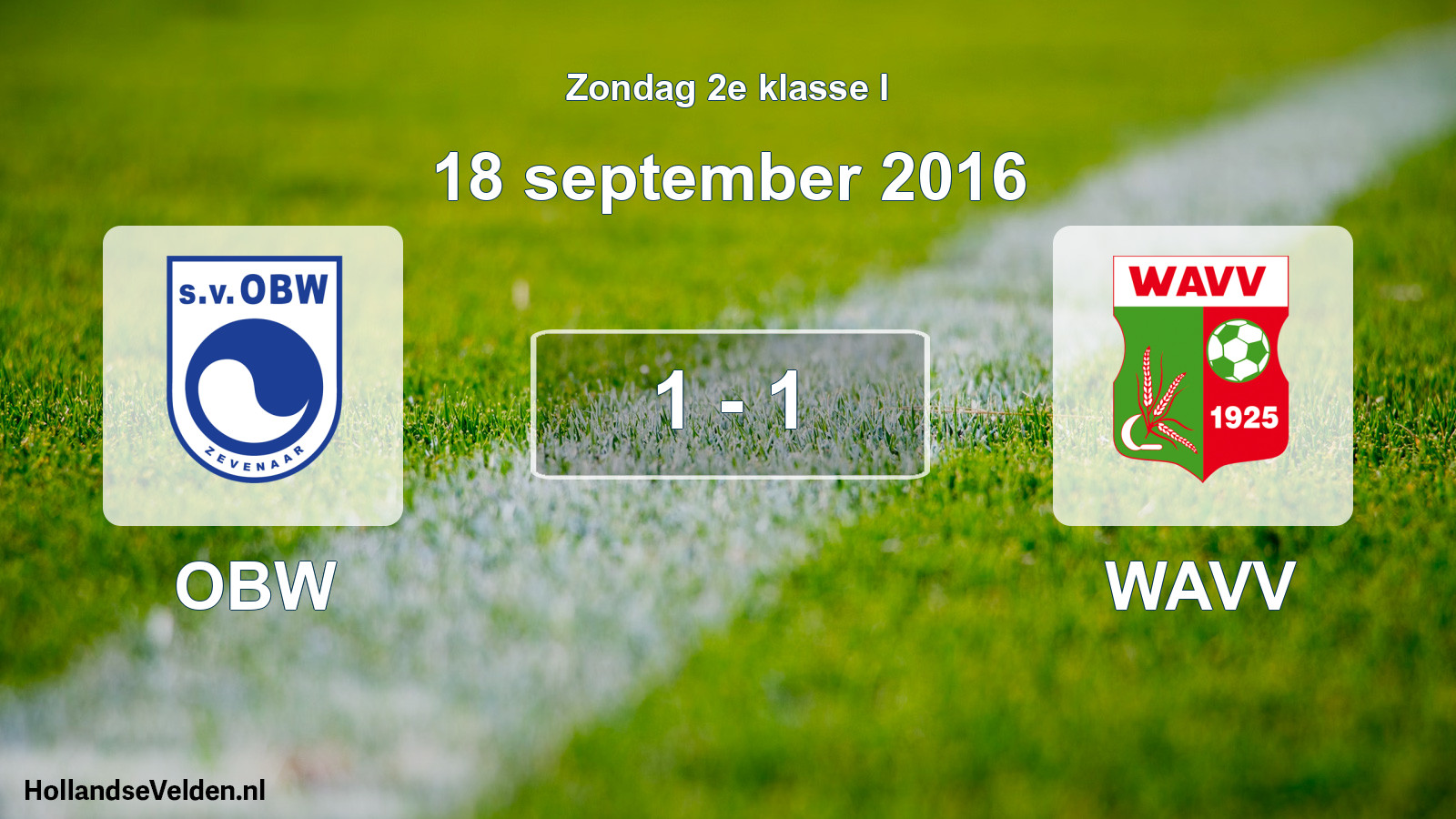 Total number of matches played: OBW - WAVV 1 - 1 (18 September 2016)