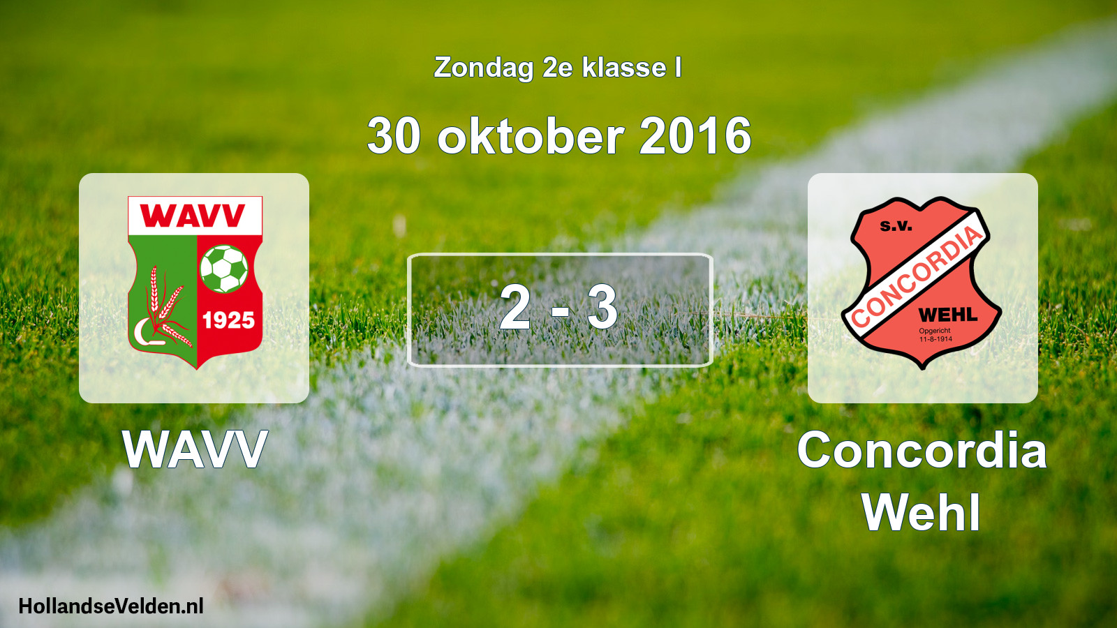 Total number of matches played: WAVV - Concordia Wehl 2 - 3 (30 October 2016)