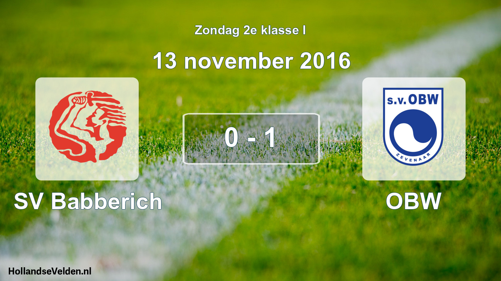 Total number of matches played: SV Babberich - OBW 0 - 1 (13 November 2016)