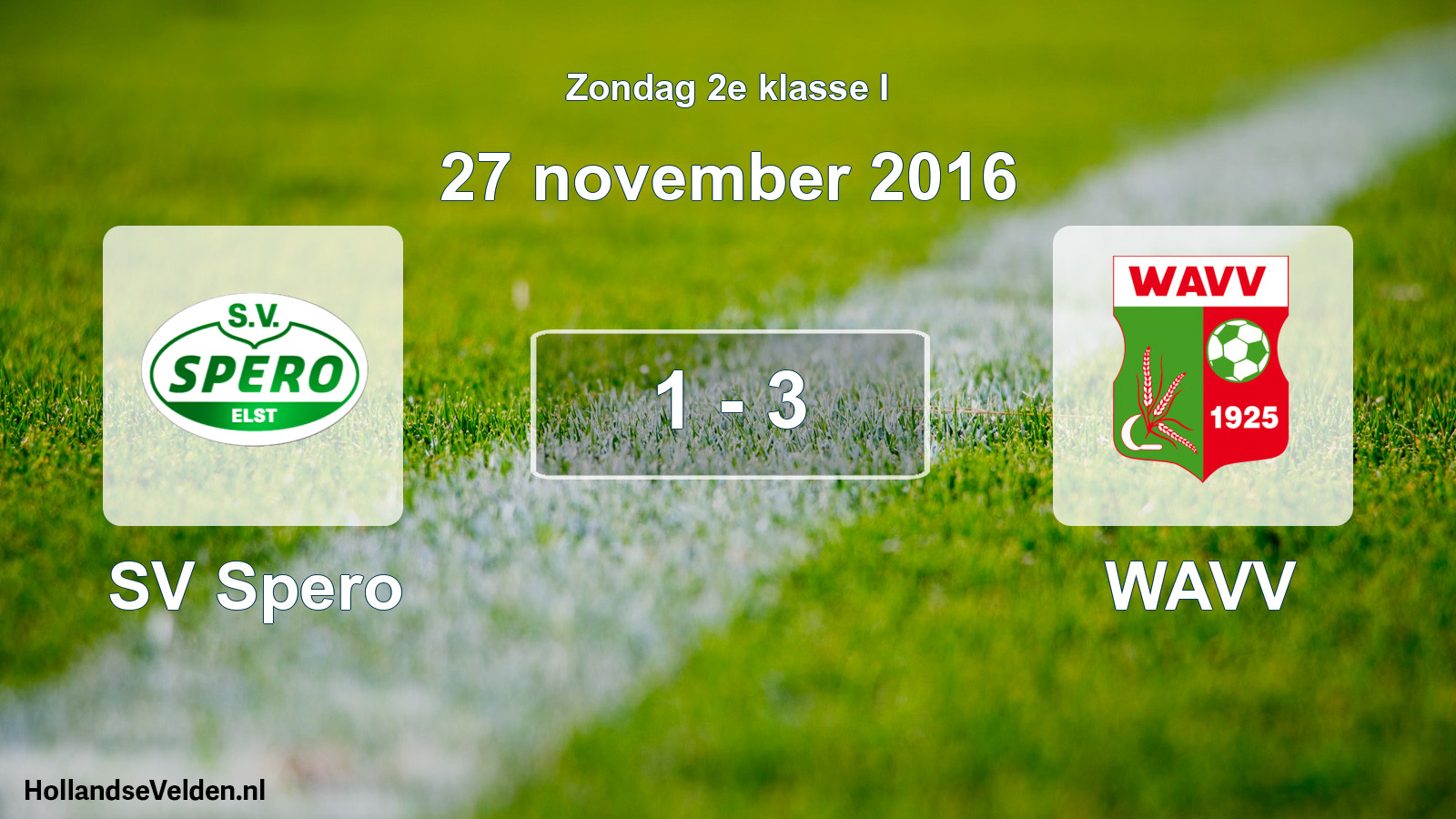 Total number of matches played: SV Spero - WAVV 1 - 3 (27 November 2016)