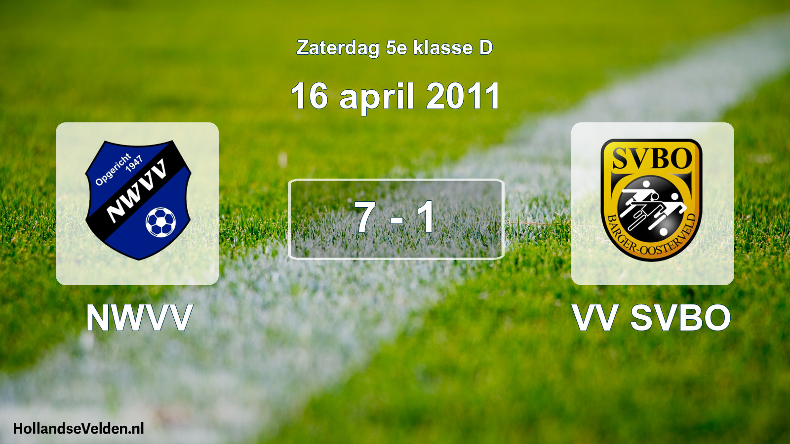 Total number of matches played: NWVV - VV SVBO 7 - 1 (16 April 2011)
