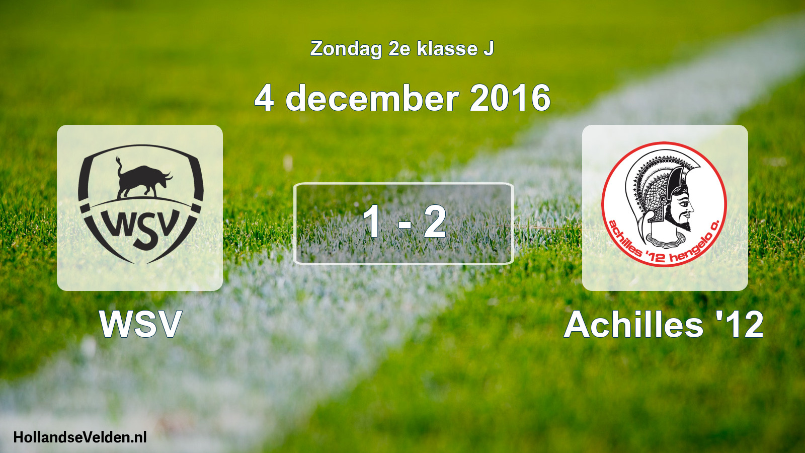 Total number of matches played: WSV - Achilles '12 1 - 2 (4 December 2016)