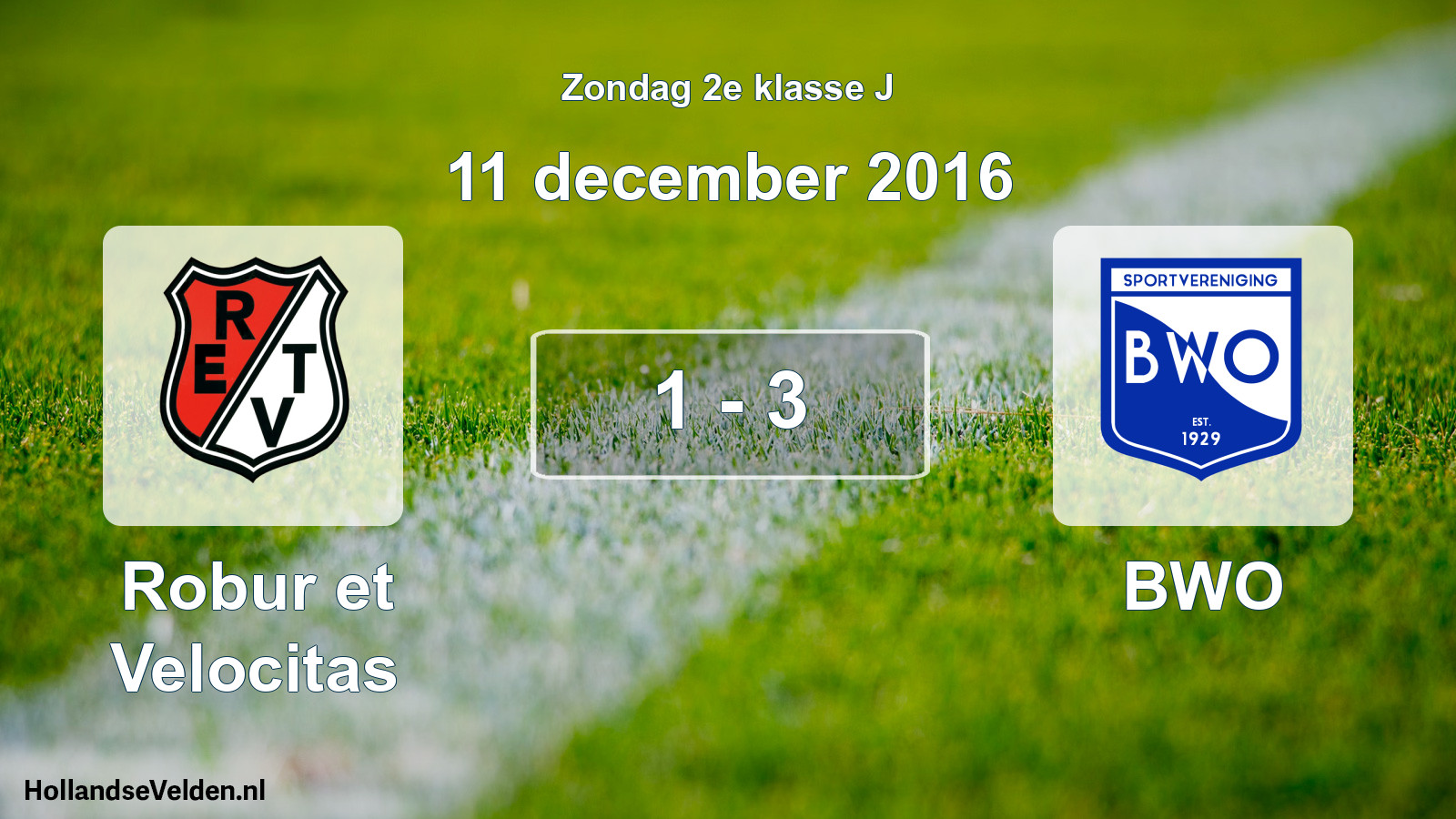 Total number of matches played: Robur et Velocitas - BWO 1 - 3 (11 December 2016)