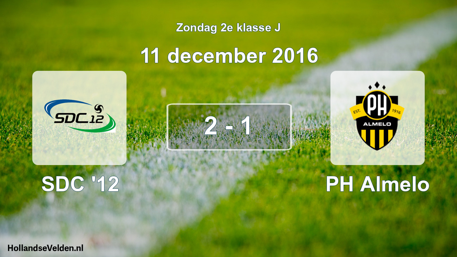 Total number of matches played: SDC '12 - PH Almelo 2 - 1 (11 December 2016)