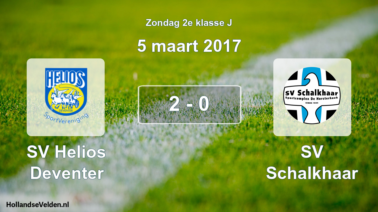 Total number of matches played: SV Helios Deventer - SV Schalkhaar 2 - 0 (5 March 2017)