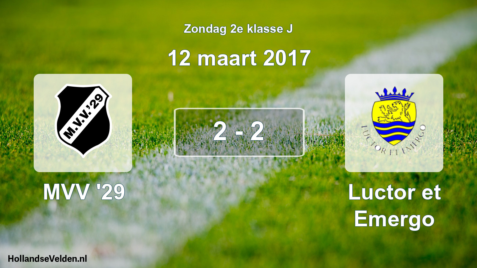 Total number of matches played: MVV '29 - Luctor et Emergo 2 - 2 (12 March 2017)