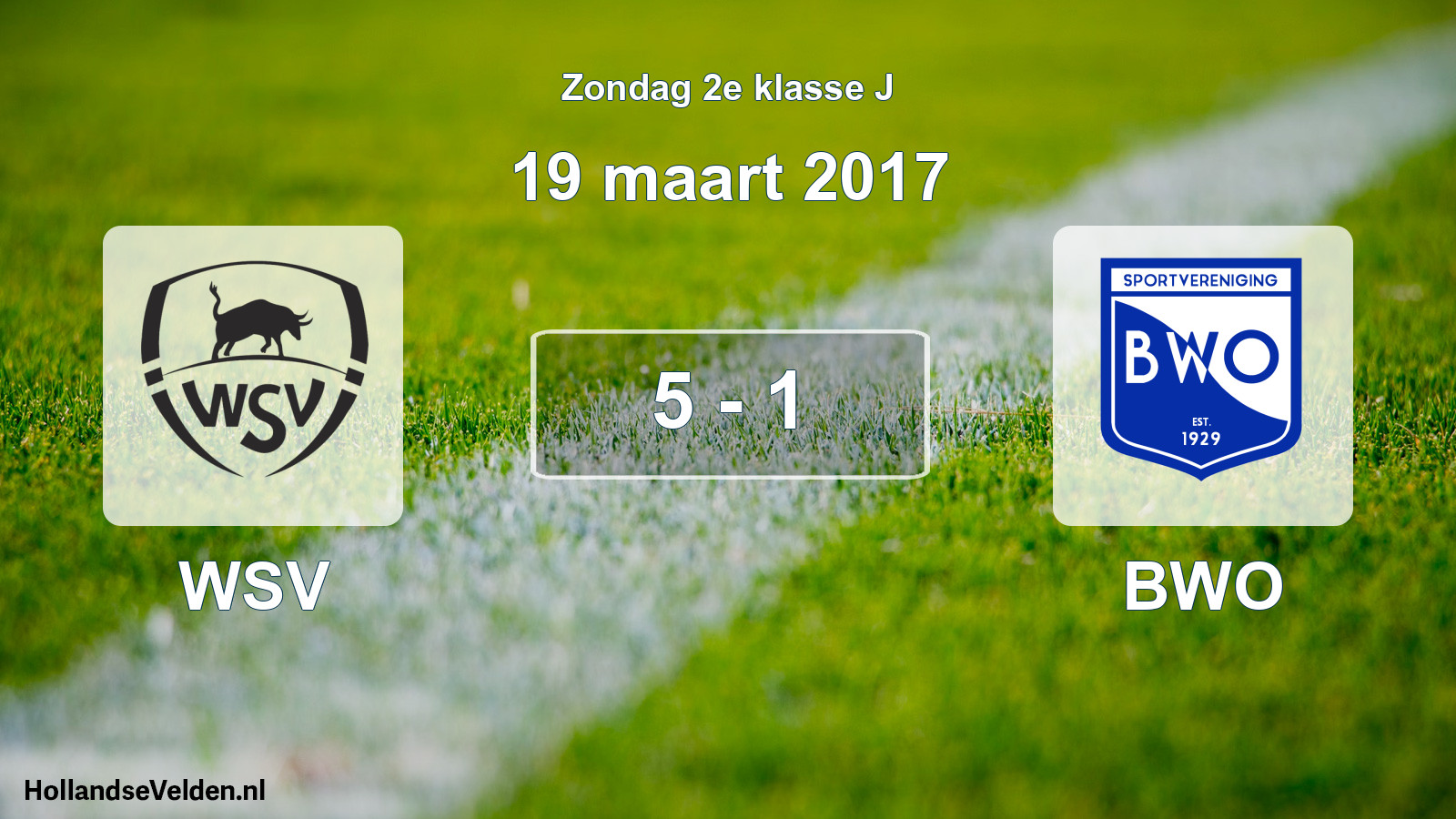 Total number of matches played: WSV - BWO 5 - 1 (19 March 2017)