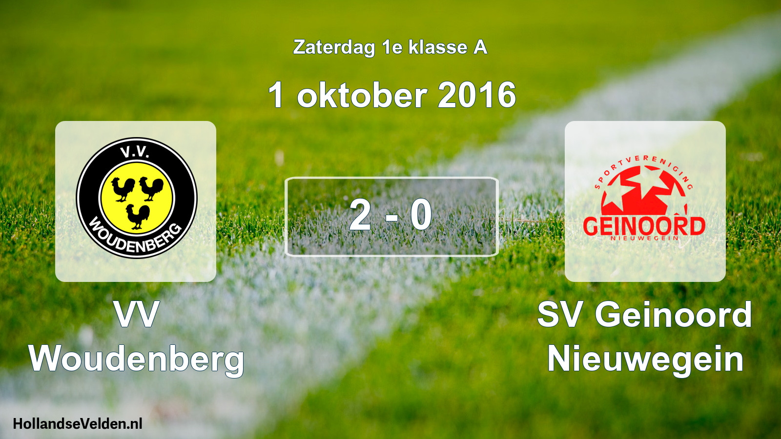 Total number of matches played: VV Woudenberg - SV Geinoord Nieuwegein 2 - 0 (1 October 2016)