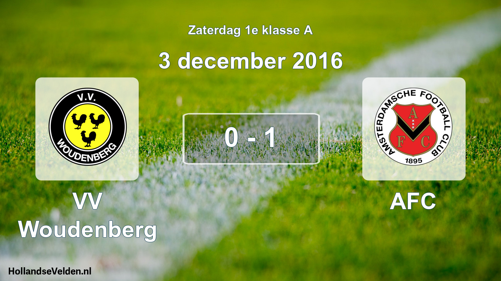 Total number of matches played: VV Woudenberg - AFC 0 - 1 (3 December 2016)