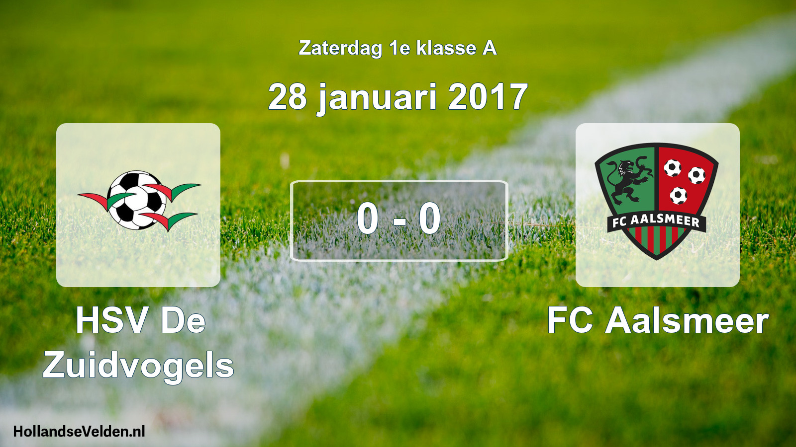 Total number of matches played: HSV De Zuidvogels - FC Aalsmeer 0 - 0 (28 January 2017)