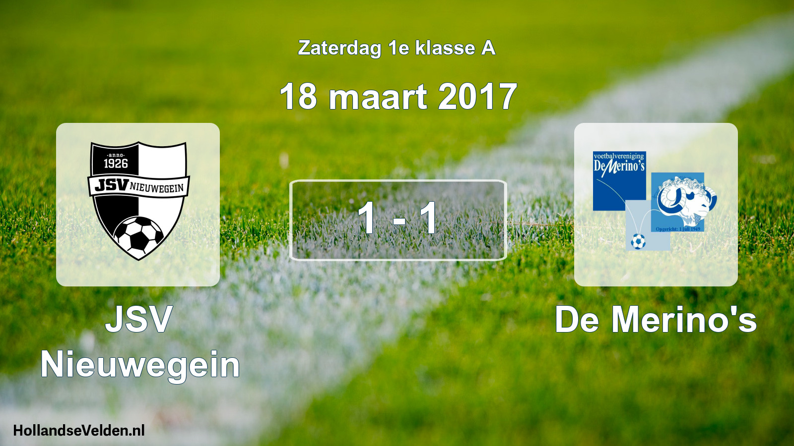Total number of matches played: JSV Nieuwegein - De Merino's 1 - 1 (18 March 2017)