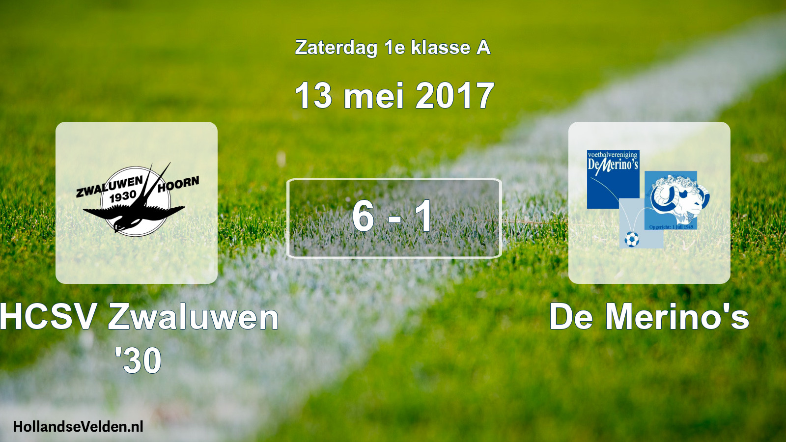 Total number of matches played: Zwaluwen '30 - De Merino's 6 - 1 (13 May 2017)