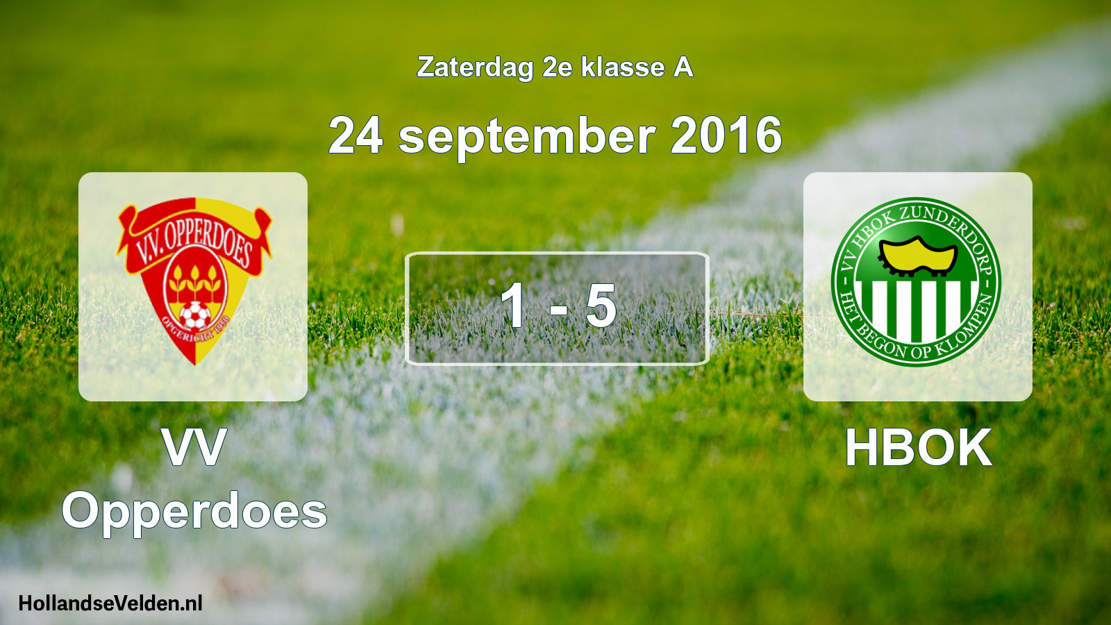 Total number of matches played: VV Opperdoes - HBOK 1 - 5 (24 September 2016)
