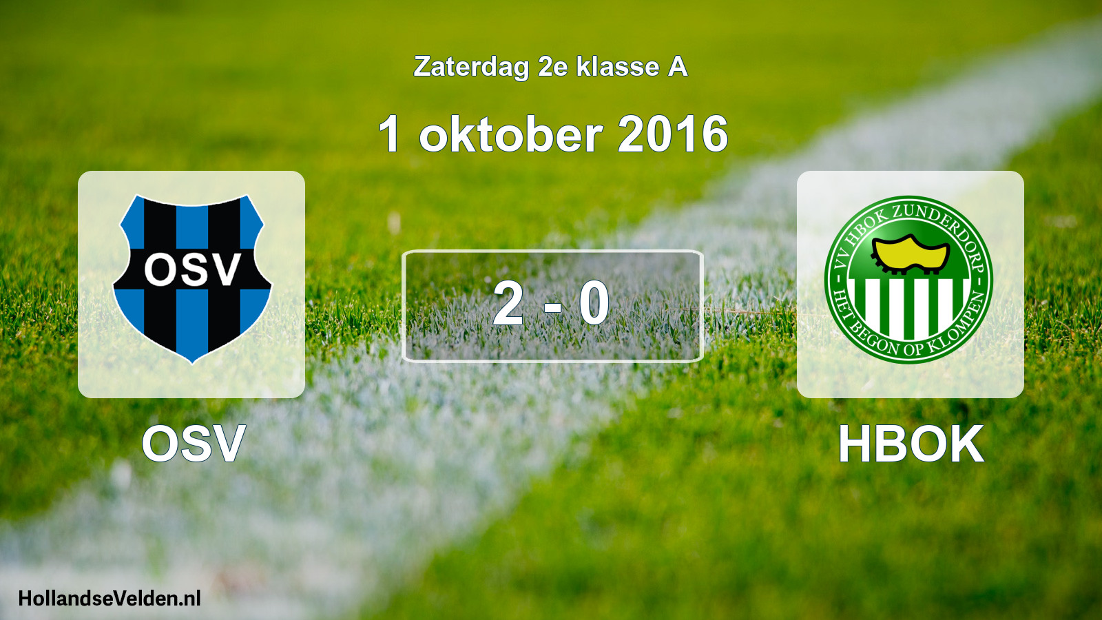 Total number of matches played: OSV - HBOK 2 - 0 (1 October 2016)