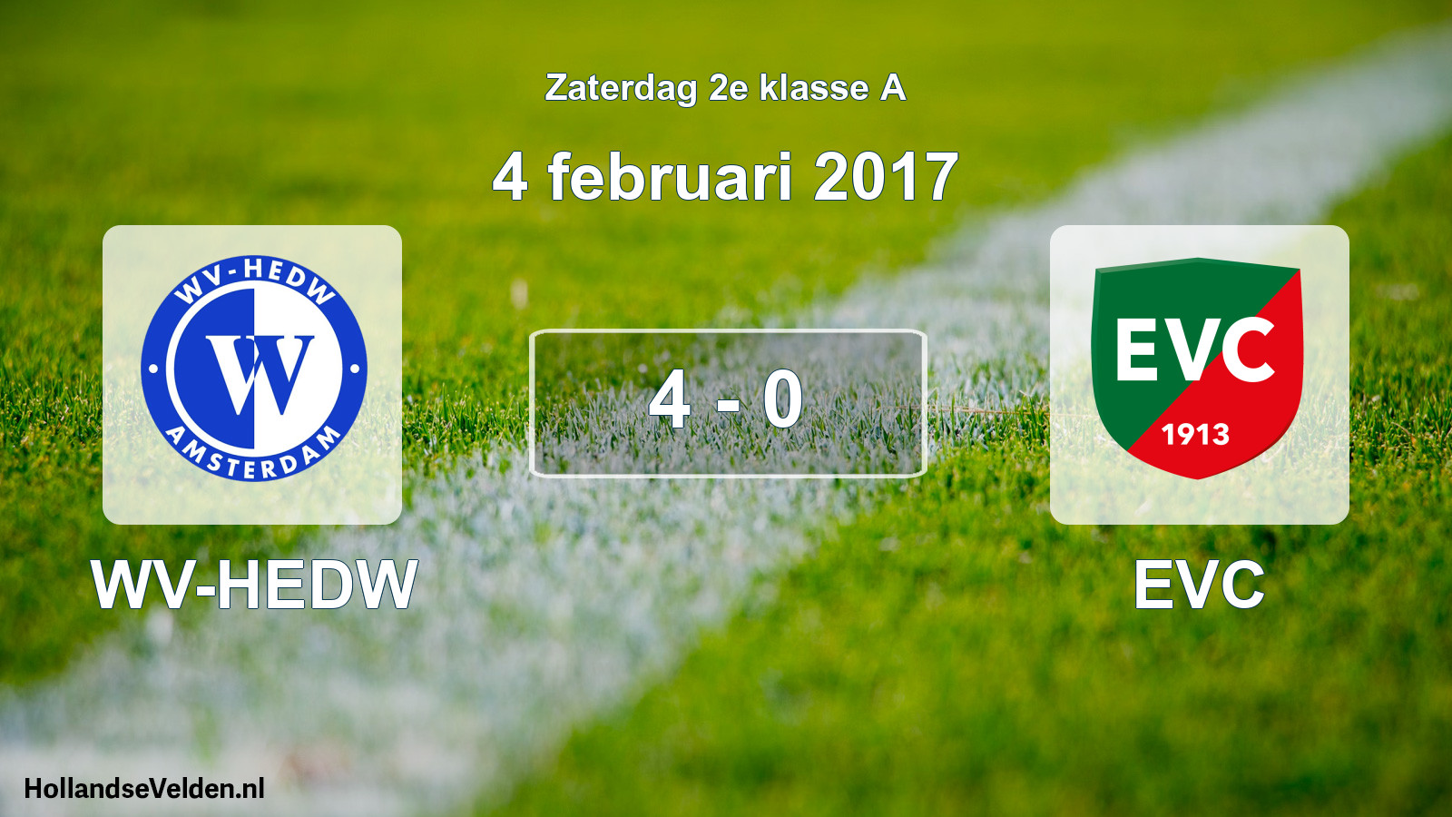 Total number of matches played: WV-HEDW - EVC 4 - 0 (4 February 2017)