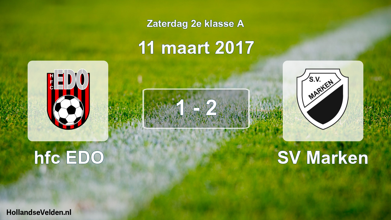 Total number of matches played: hfc EDO - SV Marken 1 - 2 (11 March 2017)