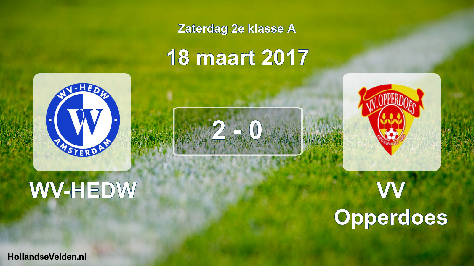 Total number of matches played: WV-HEDW - VV Opperdoes 2 - 0 (18 March 2017)