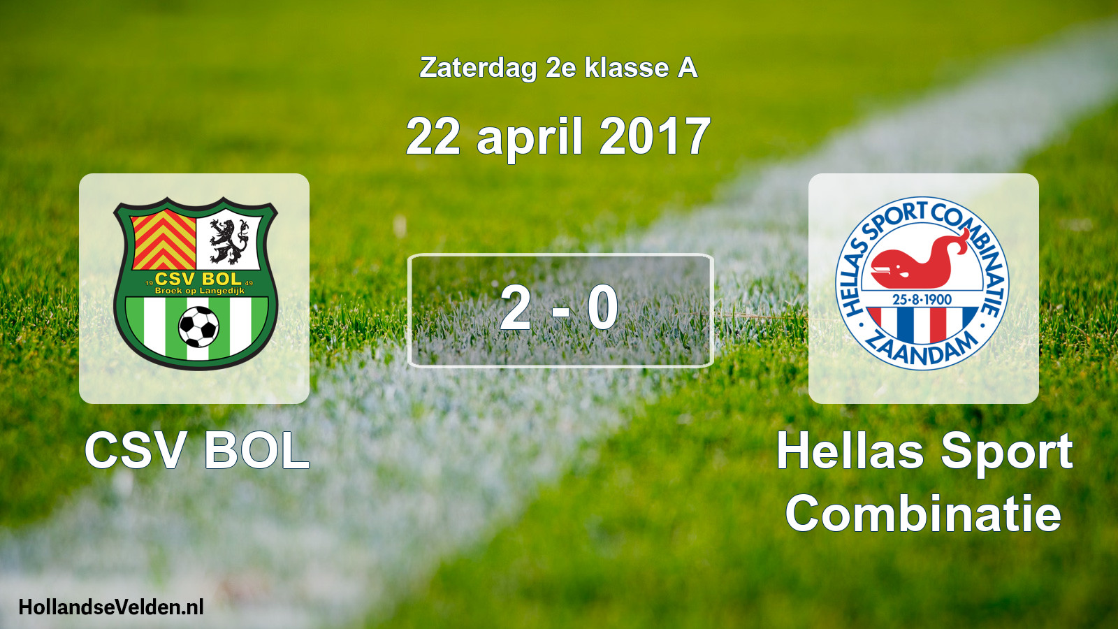 Total number of matches played: CSV BOL - Hellas Sport Combinatie 2 - 0 (22 April 2017)