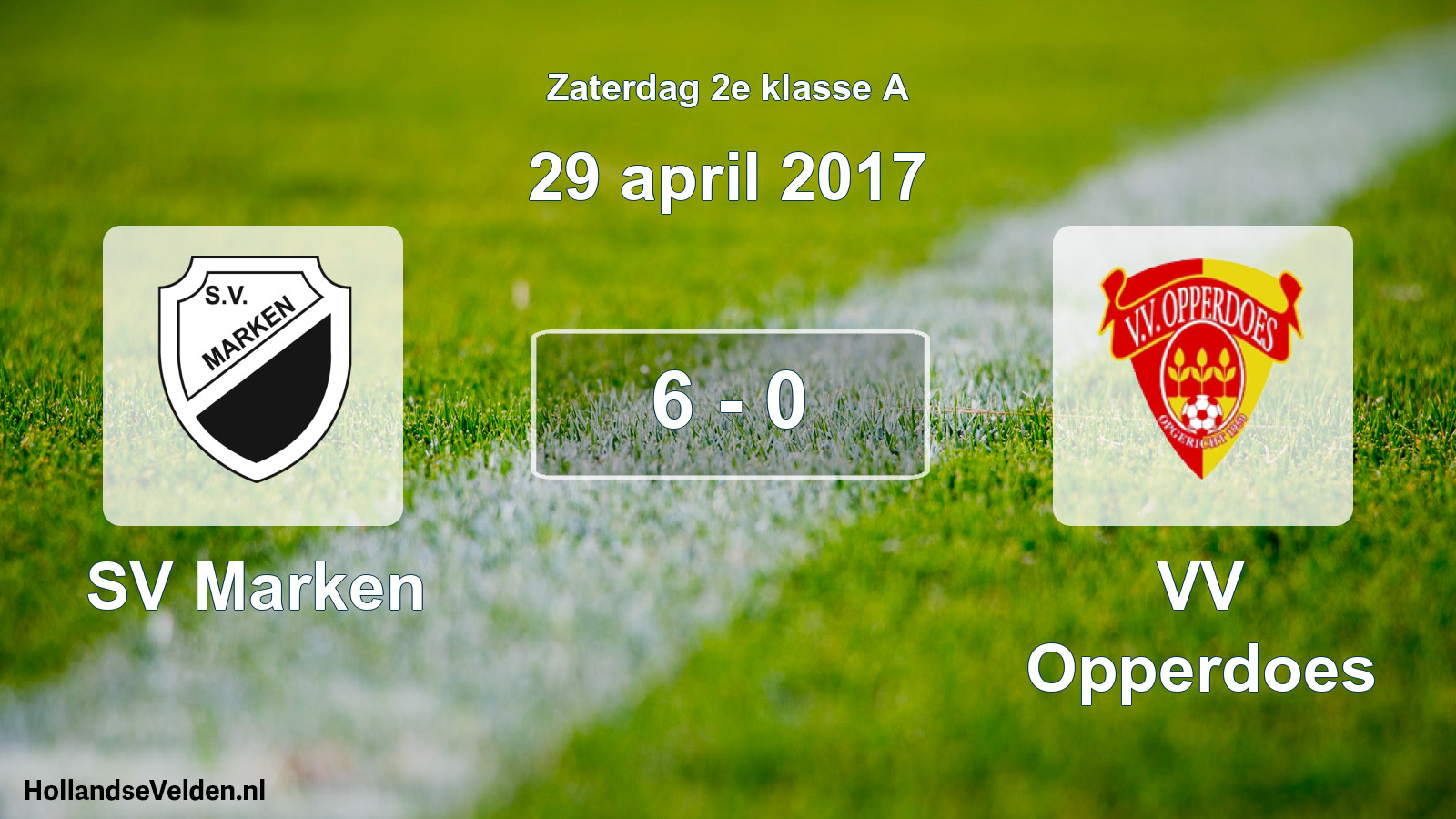 Total number of matches played: SV Marken - VV Opperdoes 6 - 0 (29 April 2017)