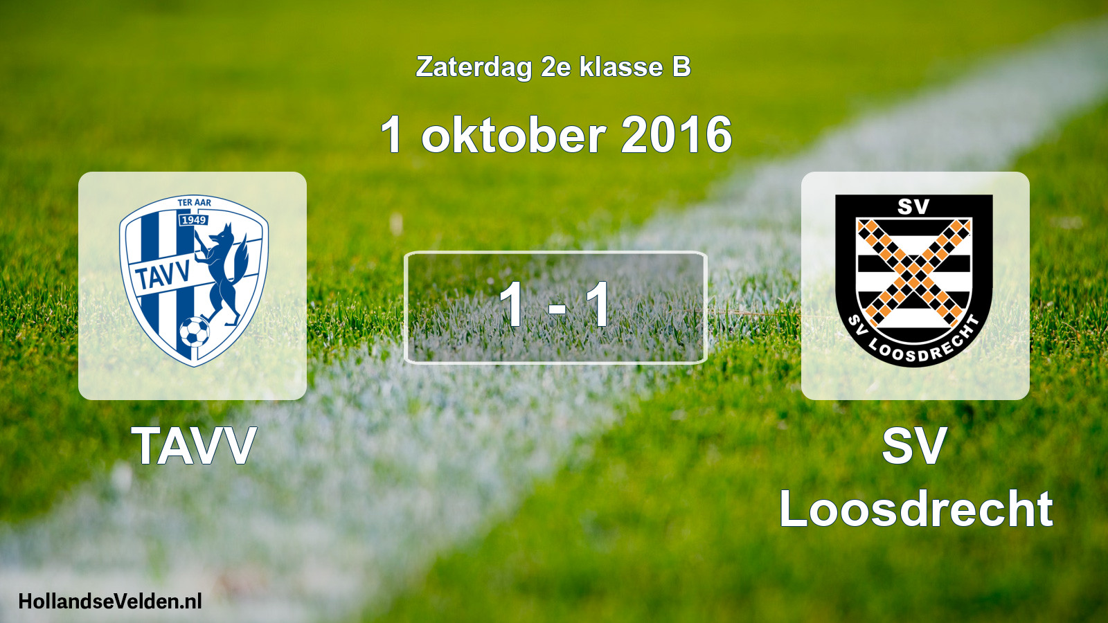 Total number of matches played: TAVV - SV Loosdrecht 1 - 1 (1 October 2016)