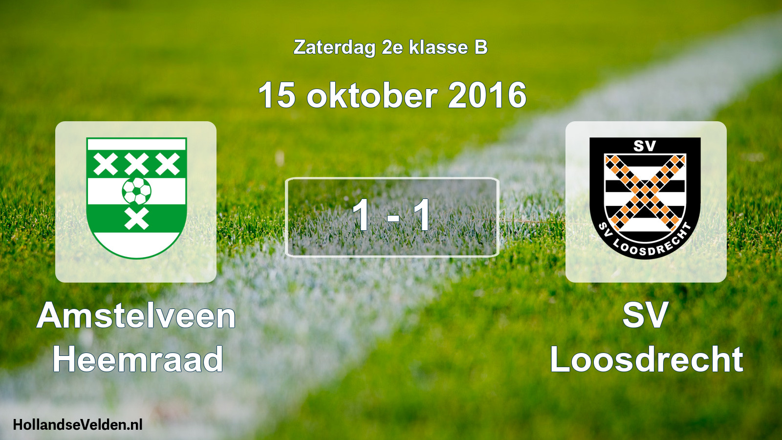 Total number of matches played: Amstelveen Heemraad - SV Loosdrecht 1 - 1 (15 October 2016)