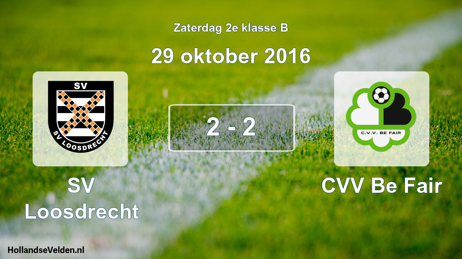 Total number of matches played: SV Loosdrecht - CVV Be Fair 2 - 2 (29 October 2016)