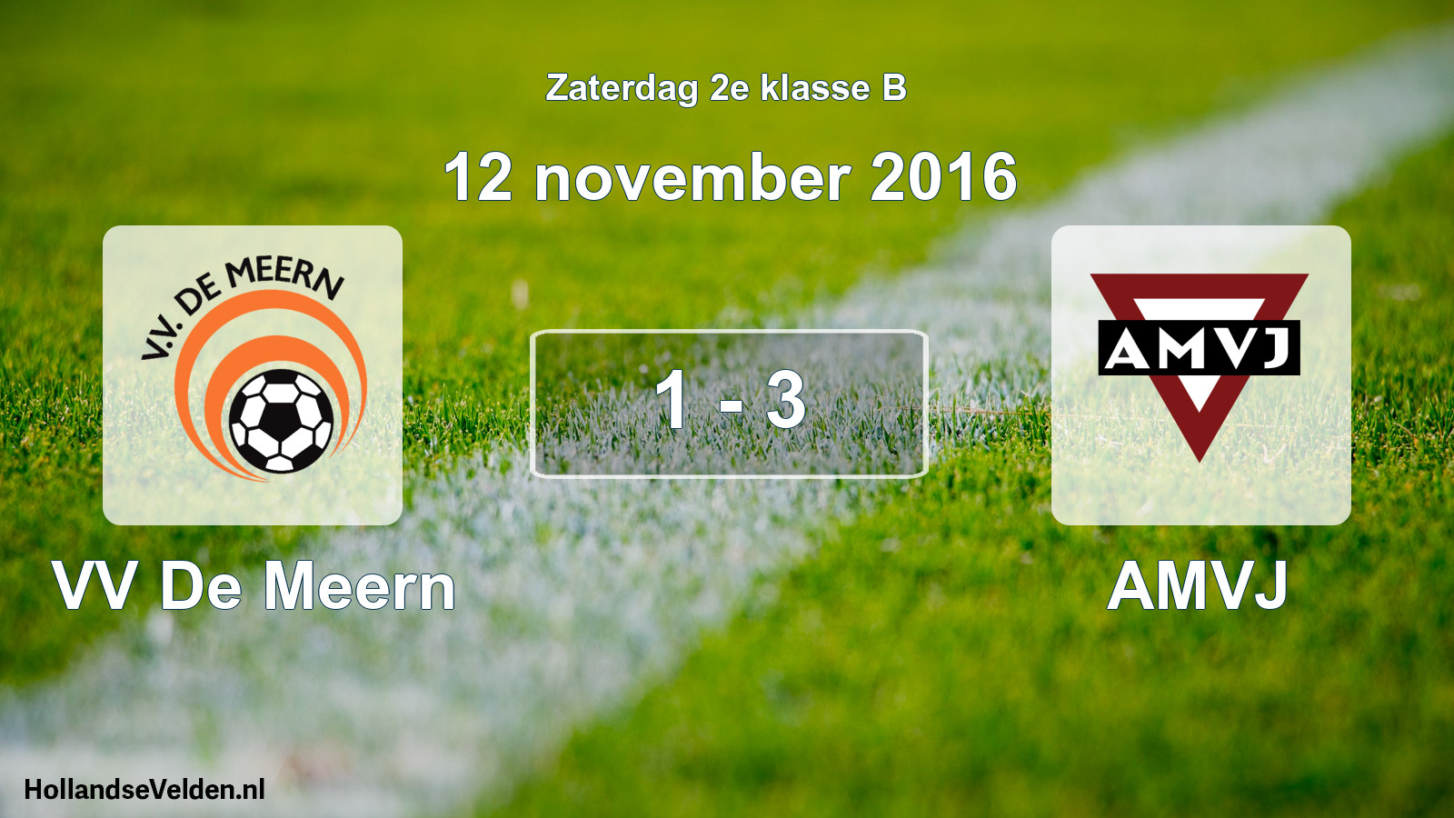 Total number of matches played: VV De Meern - AMVJ 1 - 3 (12 November 2016)
