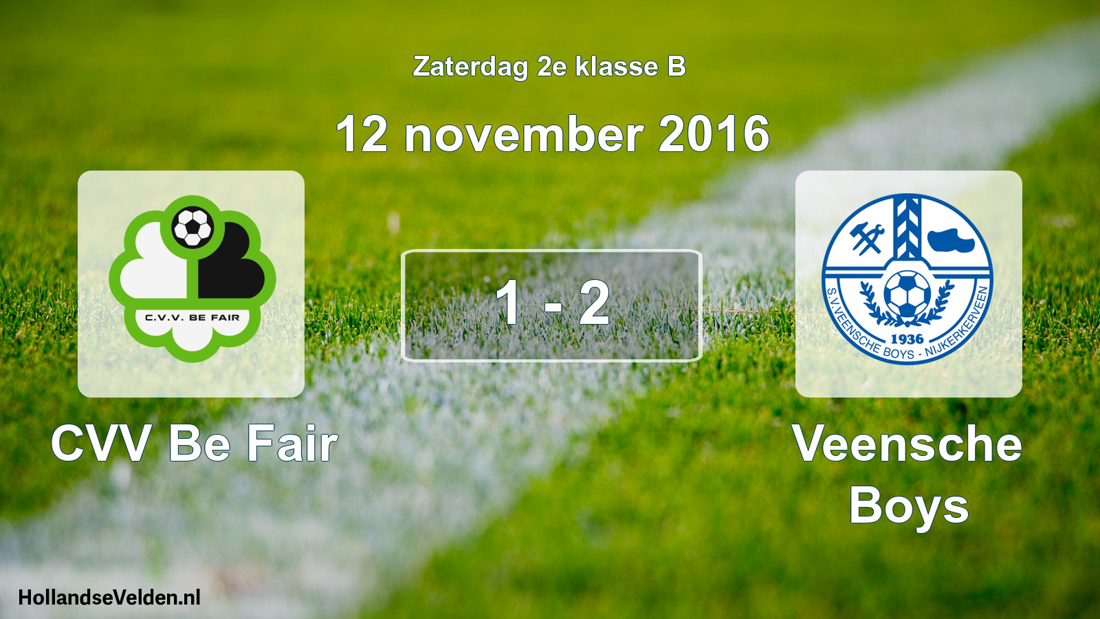 Total number of matches played: CVV Be Fair - Veensche Boys 1 - 2 (12 November 2016)