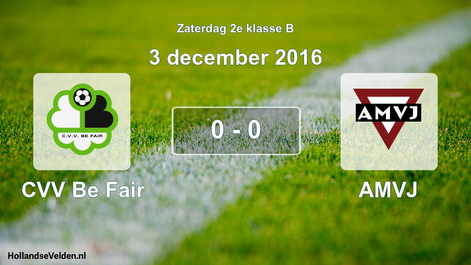 Total number of matches played: CVV Be Fair - AMVJ 0 - 0 (3 December 2016)