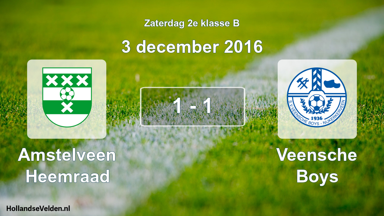 Total number of matches played: Amstelveen Heemraad - Veensche Boys 1 - 1 (3 December 2016)