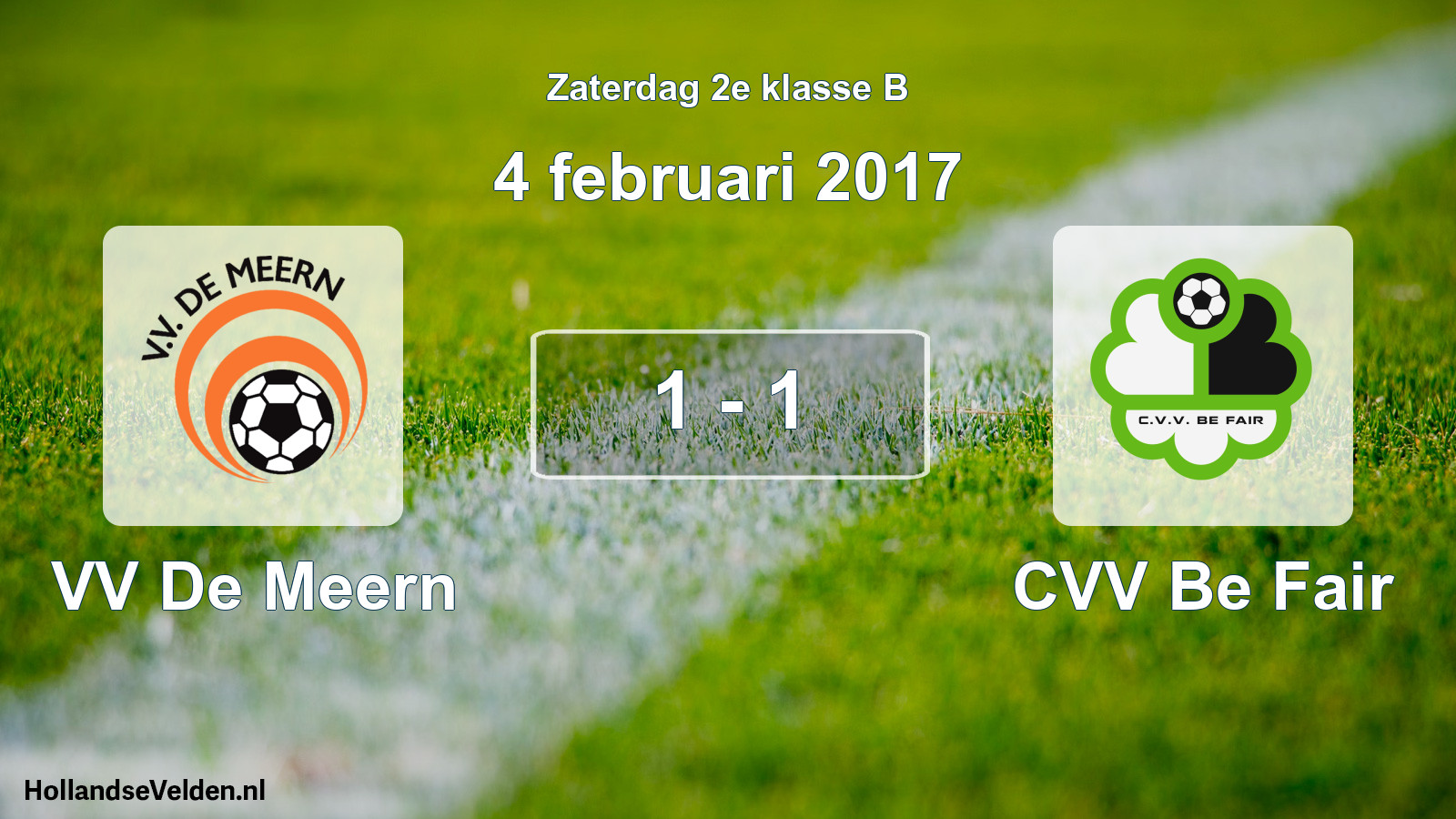 Total number of matches played: VV De Meern - CVV Be Fair 1 - 1 (4 February 2017)