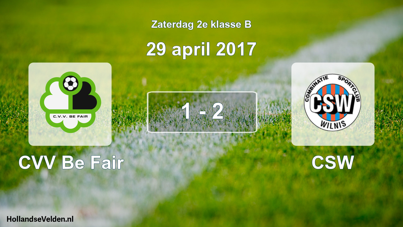 Total number of matches played: CVV Be Fair - CSW 1 - 2 (29 April 2017)