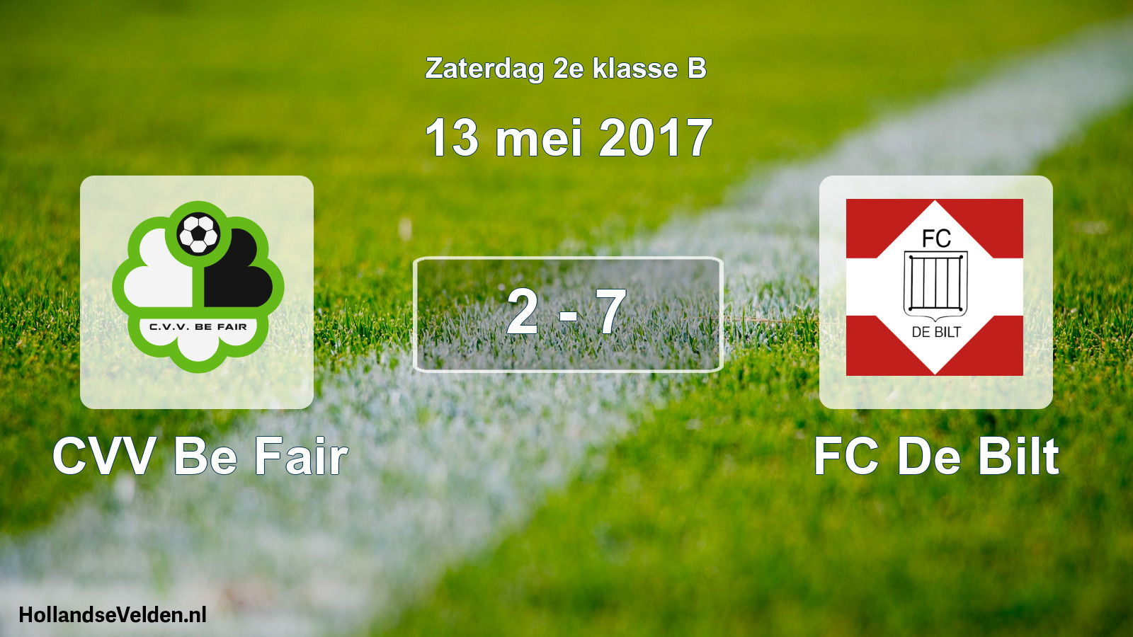 Total number of matches played: CVV Be Fair - FC De Bilt 2 - 7 (13 May 2017)