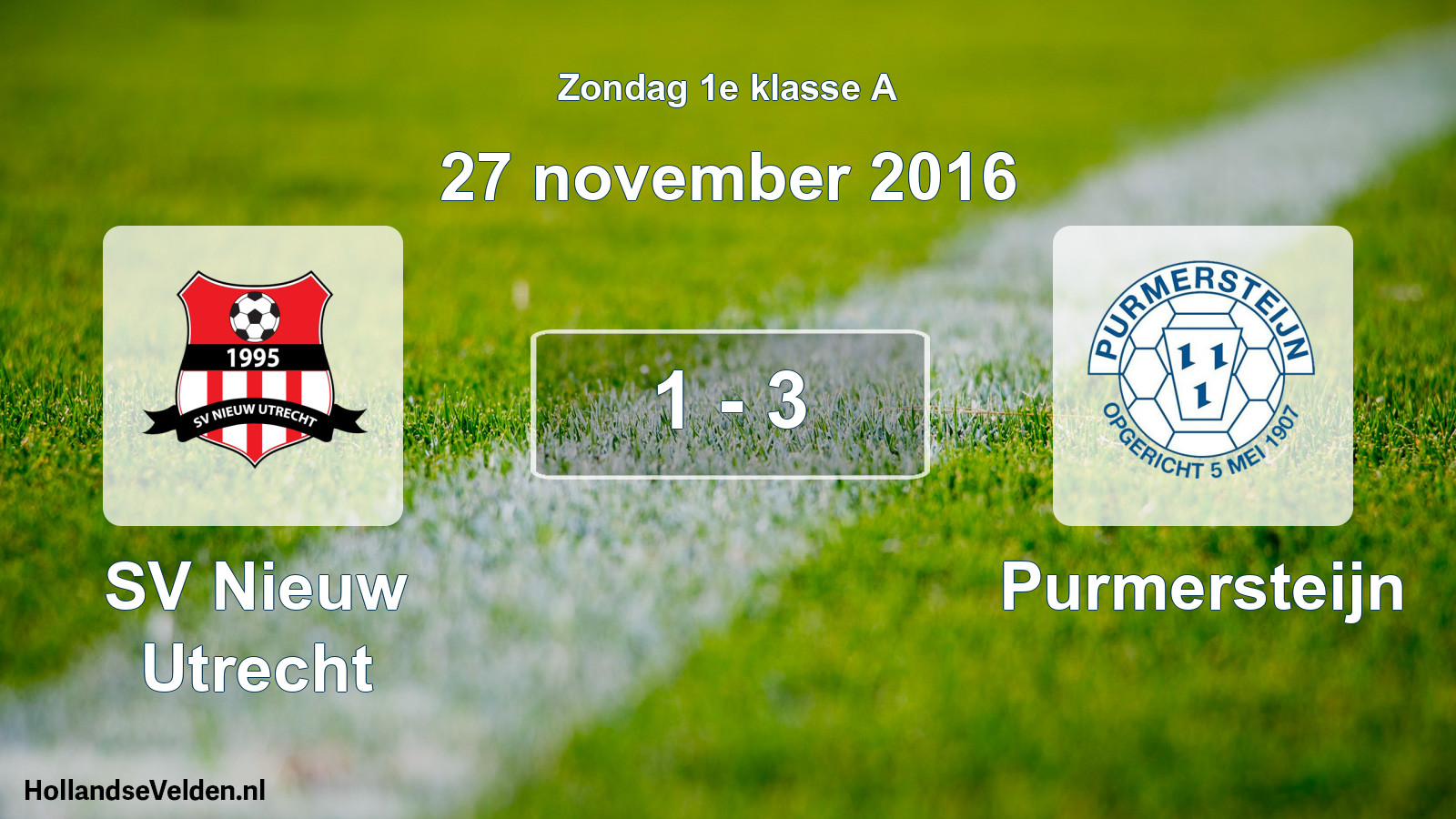 Total number of matches played: SV Nieuw Utrecht - Purmersteijn 1 - 3 (27 November 2016)