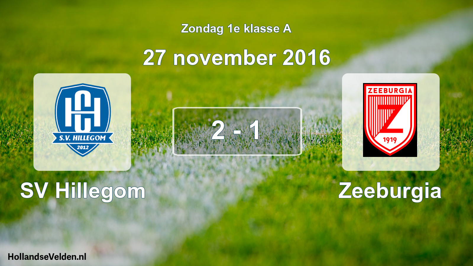 Total number of matches played: SV Hillegom - Zeeburgia 2 - 1 (27 November 2016)