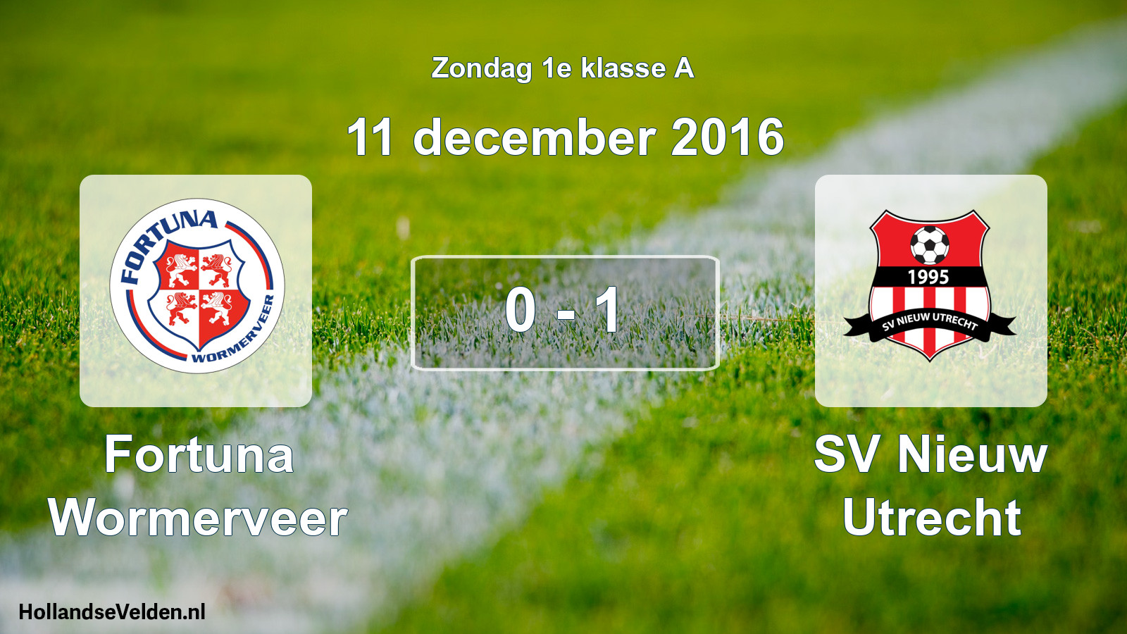 Total number of matches played: Fortuna Wormerveer - SV Nieuw Utrecht 0 - 1 (11 December 2016)