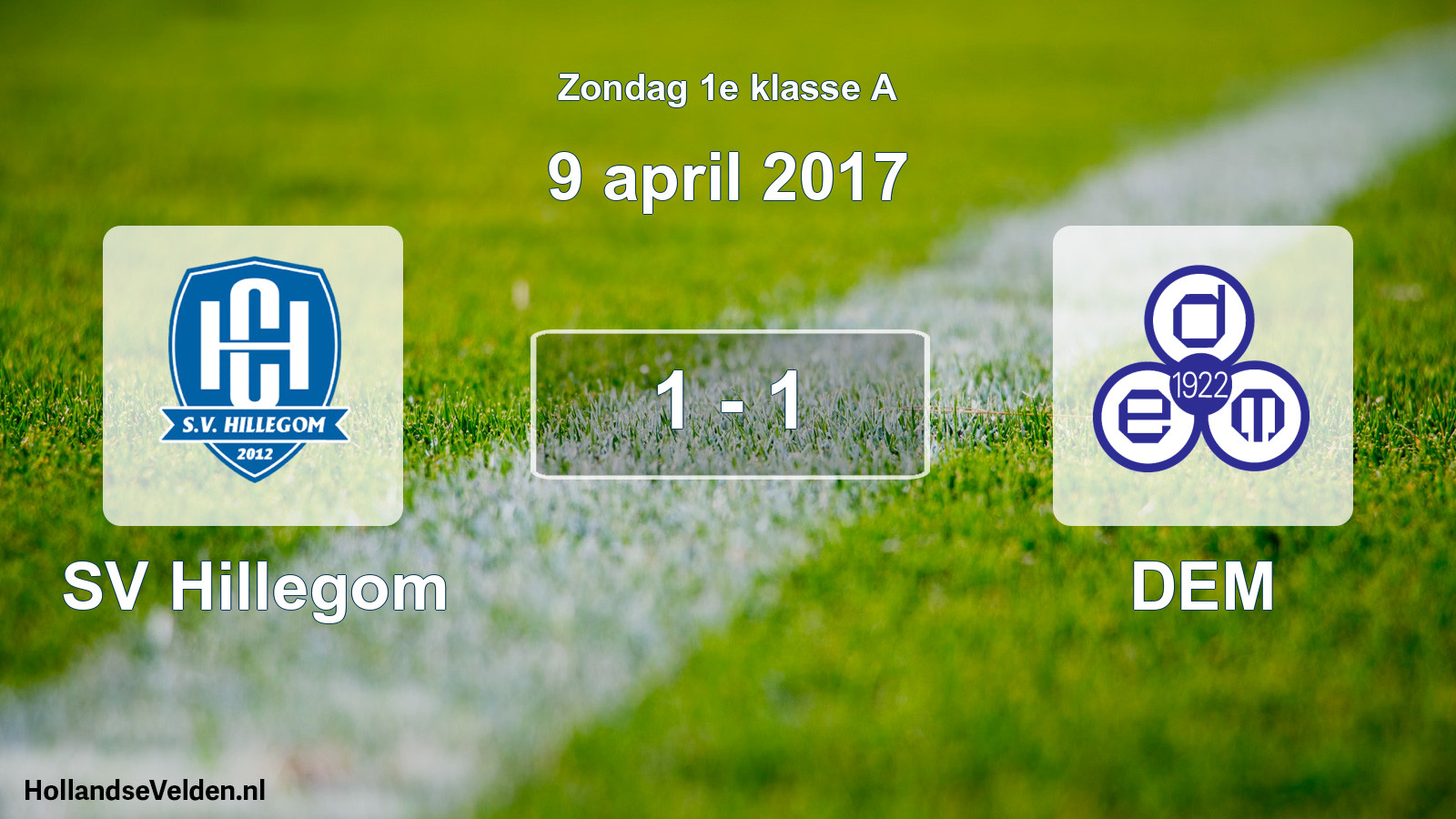 Total number of matches played: SV Hillegom - DEM 1 - 1 (9 April 2017)