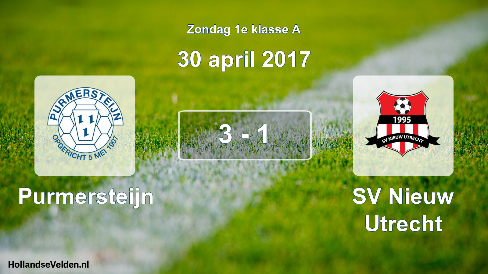 Total number of matches played: Purmersteijn - SV Nieuw Utrecht 3 - 1 (30 April 2017)