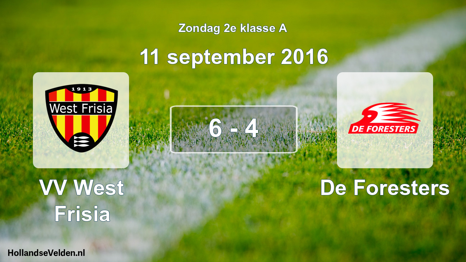 Total number of matches played: VV West Frisia - De Foresters 6 - 4 (11 September 2016)