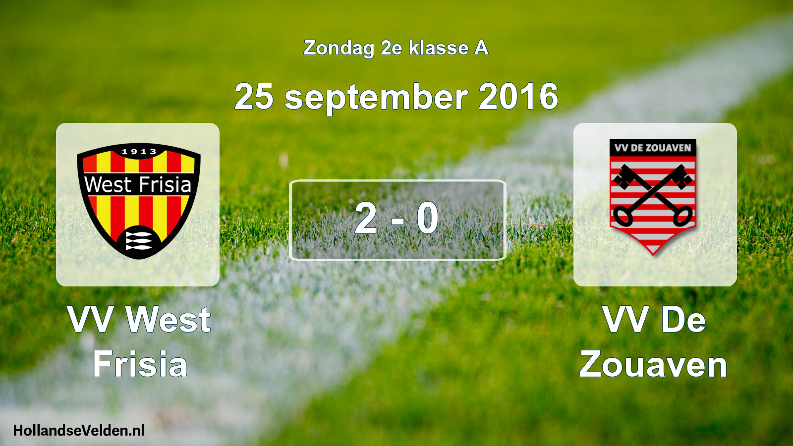 Total number of matches played: VV West Frisia - VV De Zouaven 2 - 0 (25 September 2016)