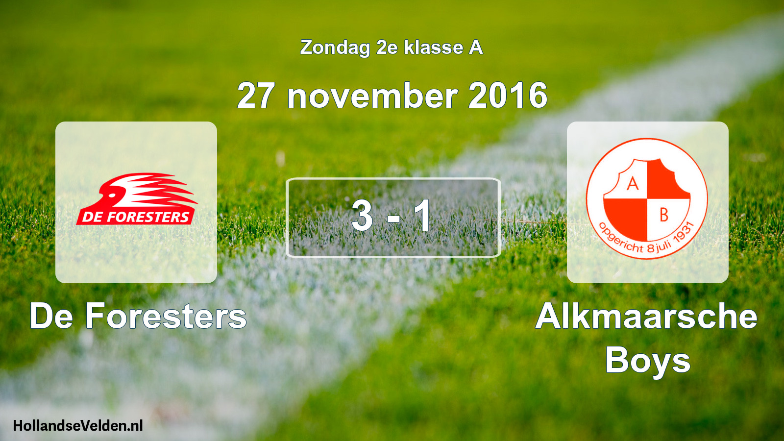 Total number of matches played: De Foresters - Alkmaarsche Boys 3 - 1 (27 November 2016)